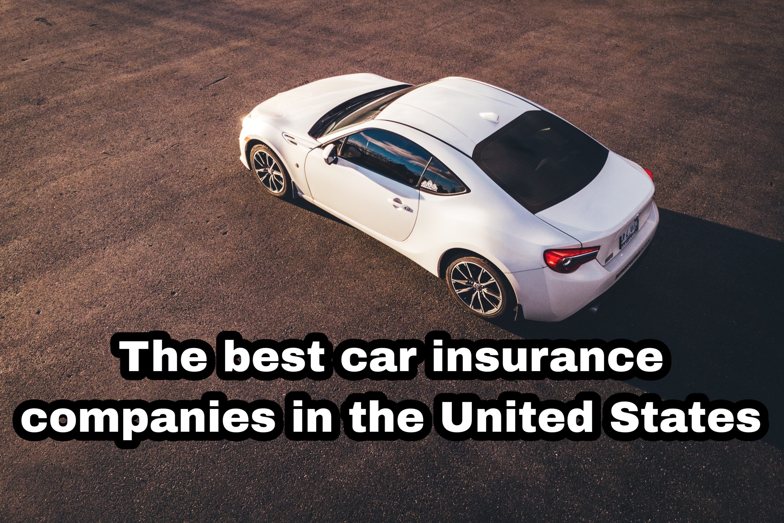 The best car insurance companies in the United States
