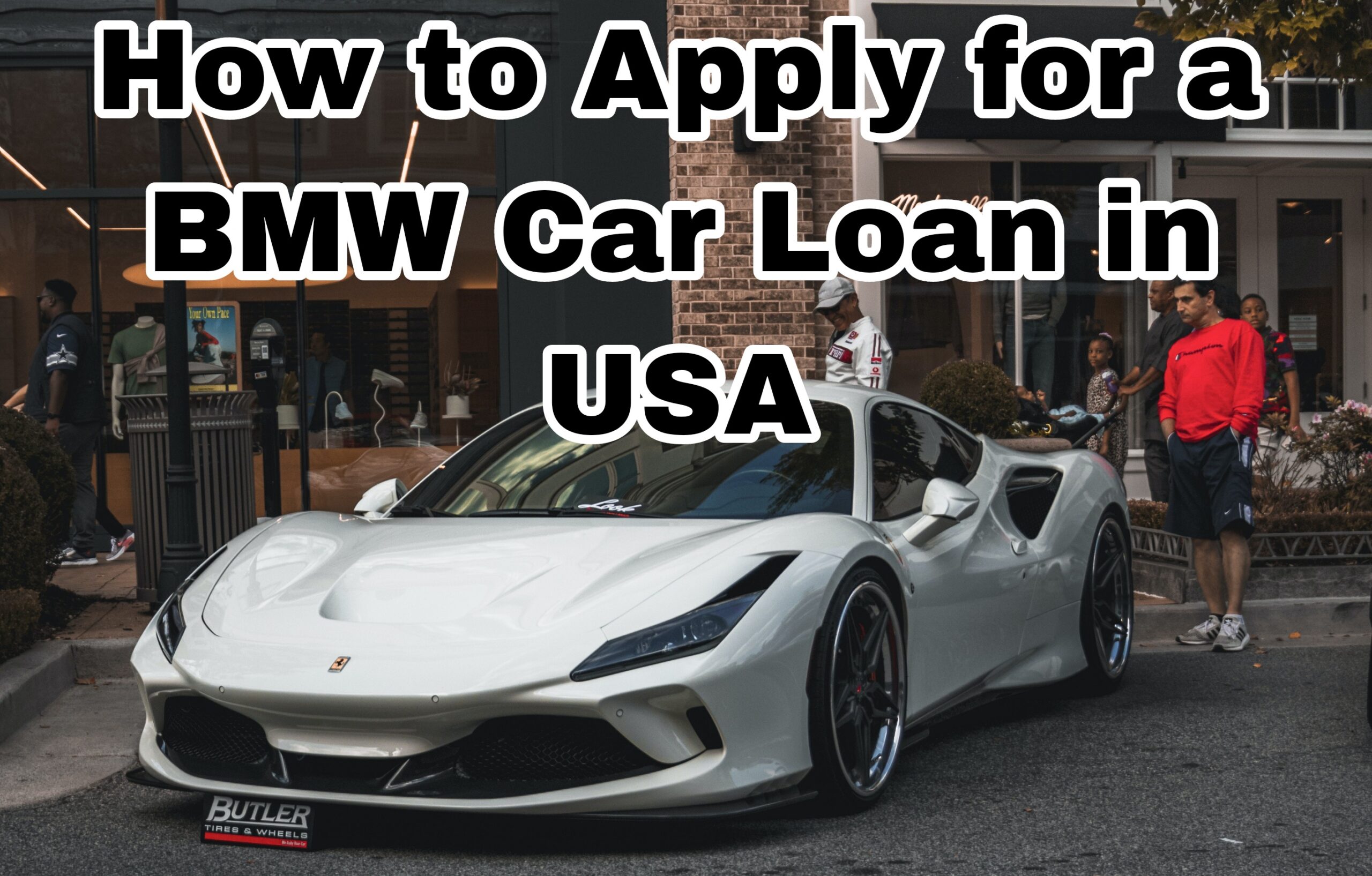 How to Apply for a BMW Car Loan in USA